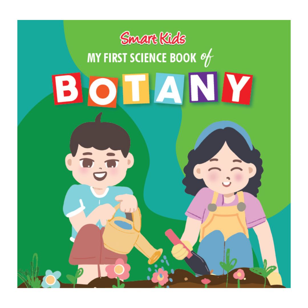 Smart Kids My First Science Book of ANATOMY / ASTRONOMY / BOTANY / ZOOLOGY (Board Book / SINGLES)