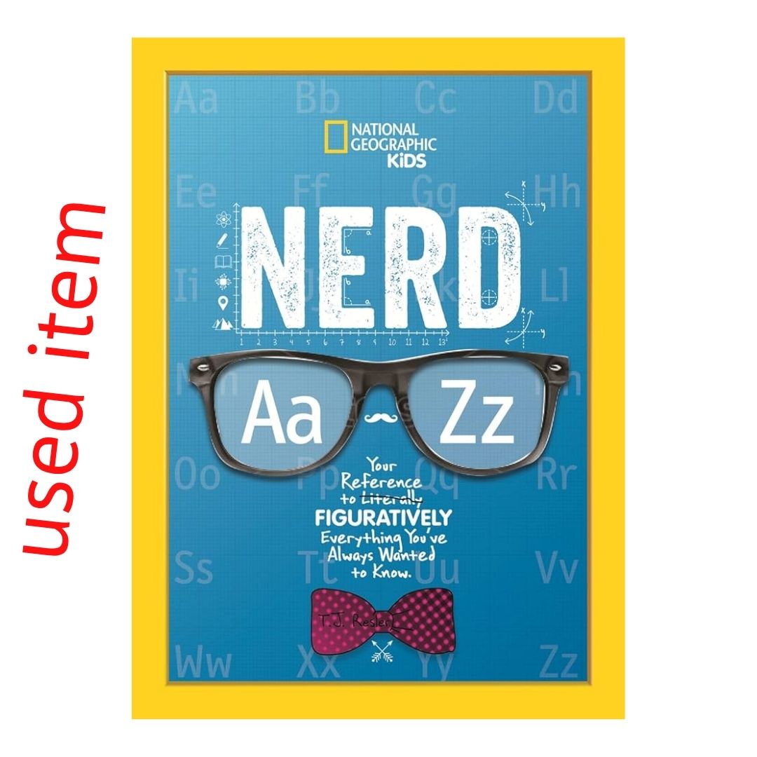 NATGEO National Geographic Kids NERD A to Z (USED book, hardcover, with slight dents on book cover)