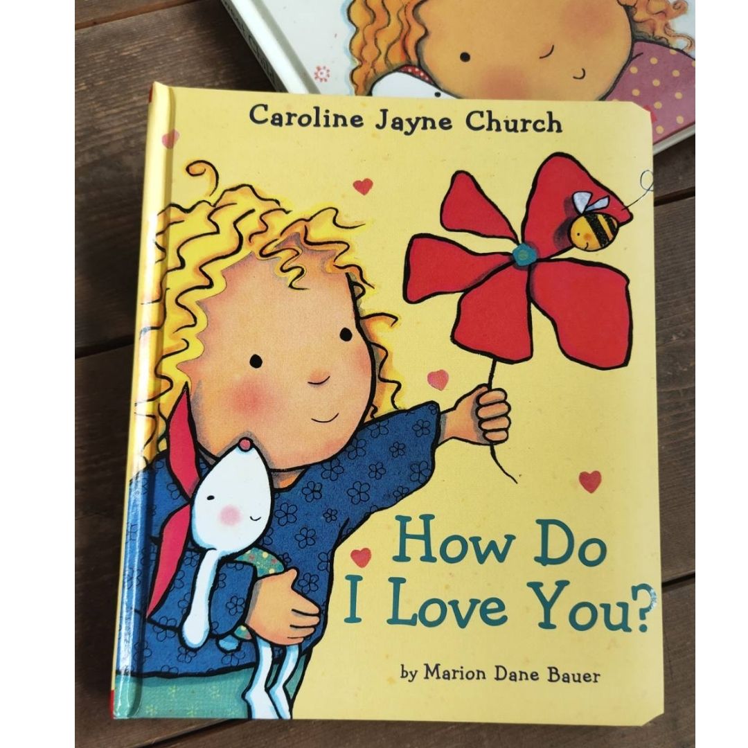 I Love You Through and Through AND OTHER TITLES (HARDCOVER) Caroline Jayne Church
