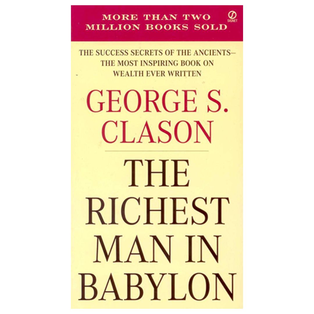 The Richest Man in Babylon by George S. Clason (brand new softcover)