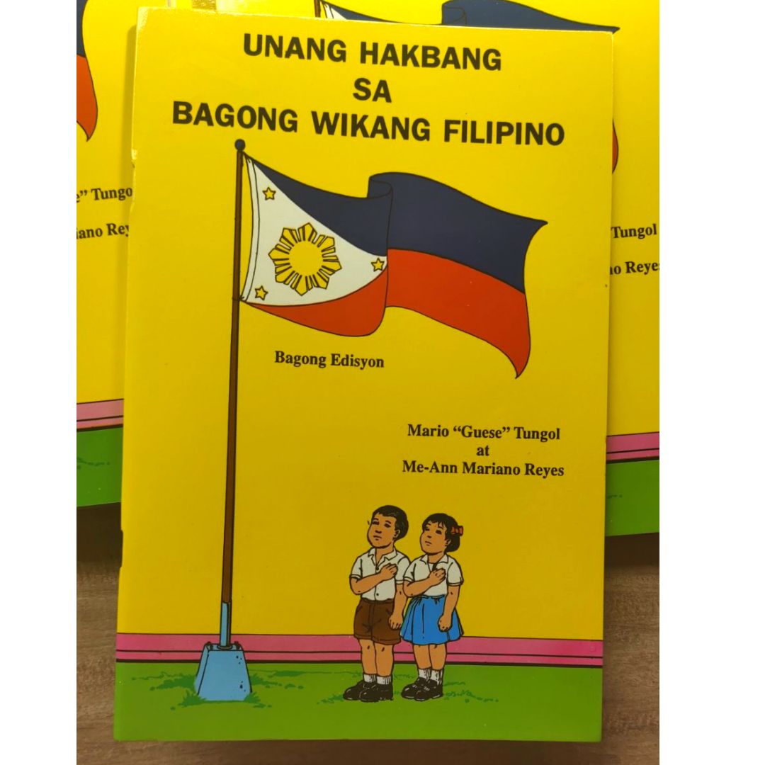 UNANG HAKBANG SA BAGONG WIKANG FILIPINO