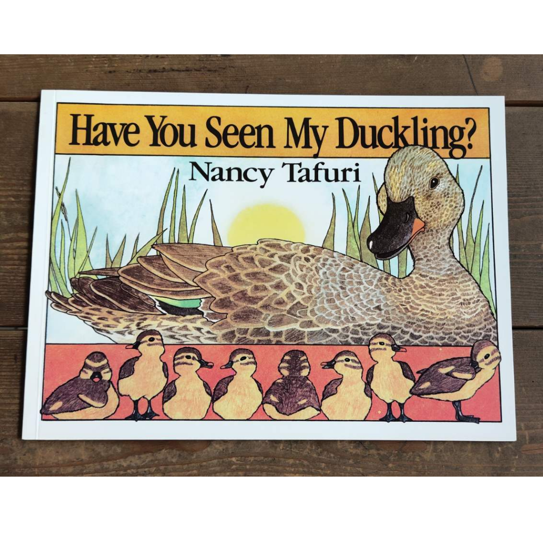 Have You Seen My Duckling? by Nancy Tafuri (softcover)