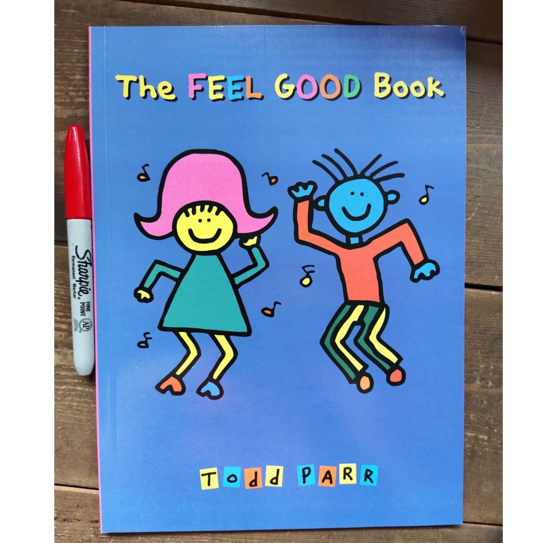 THE FEEL GOOD BOOK by Todd Parr (softcover)