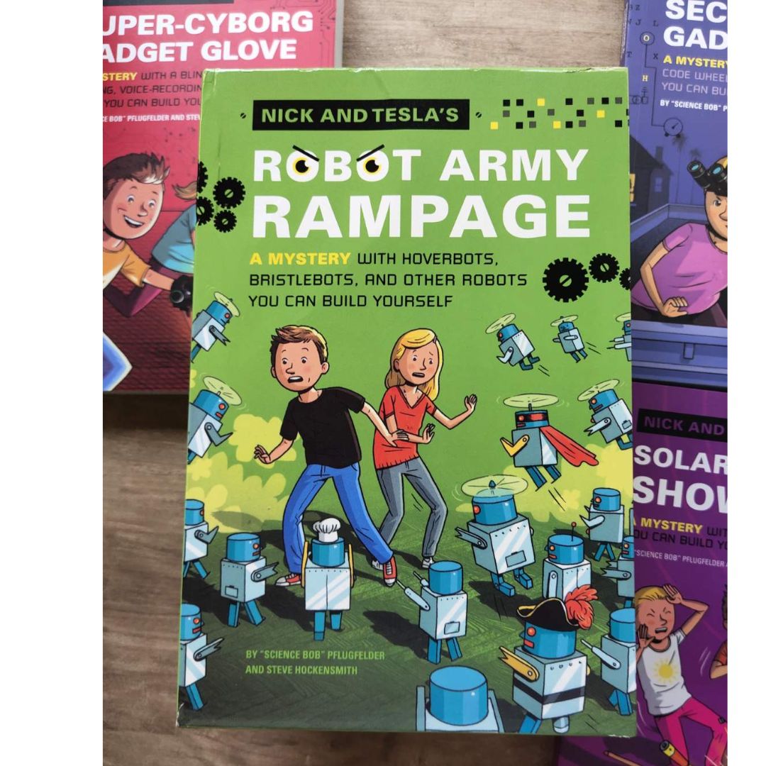 Nick and Tesla's Robot Army Rampage: A Mystery with Hoverbots, Bristle Bots, and Other Robots You Can Build Yourself (6 BOOKS)